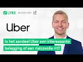 UBER INC. - Is het aandeel Uber een interessante belegging of een risicovolle rit? | LYNX Beursflash
