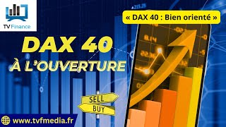 DAX40 PERF INDEX Erick Sebban : « DAX 40 : Bien orienté »