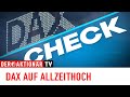 DAX-Check: Leitindex auf Allzeithoch