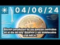 Bitcoin pendiente de los bancos centrales en el día de hoy. Binance y las stablecoins tras MICA.