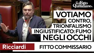 Fitto commissario Ue, Ricciardi: &quot;Fumo negli occhi, risultato scontato. Votiamo contro&quot;