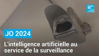 JO 2024 : l&#39;intelligence artificielle au service de la surveillance • FRANCE 24