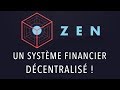 Zen Protocol : La Finance 3.0