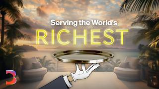 ULTRA What It Takes To Serve The Ultra Wealthy