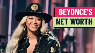Beyonce&#39;s net worth: How the pop icon built a $800 million fortune