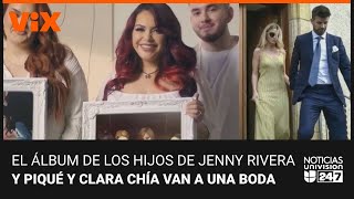 CHIA Hijos de Jenni Rivera abren el corazón; y Piqué y Clara Chía se roban las miradas en una boda