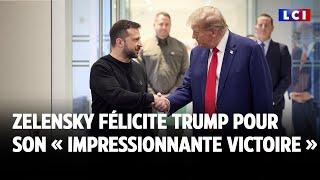 Volodymyr Zelensky félicite Donald Trump pour son « impressionnante victoire »