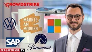 MICROSOFT CORP. Märkte am Morgen: Paramount Global, Microsoft, Crowdstrike, TUI, Volkswagen, SAP, Aroundtown