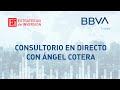 BBVA - Consultorio de Bolsa Ei - BBVA Trader con Ángel Cotera