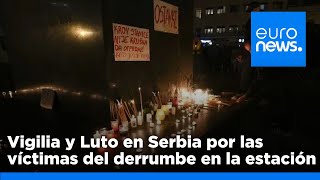 TECHO Vigilia y luto en Serbia por las 14 víctimas del derrumbe del techo de la estación de tren