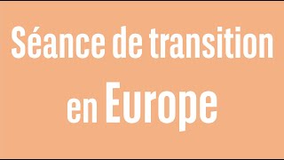 TRANSITION SHARES Séance de transition en Europe - 100% marchés - soir - 17/06/2024