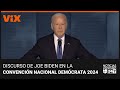 EN VIVO | Discurso de Joe Biden en la Convención Nacional Demócrata en Chicago