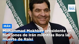 Irán nombra a Mohammad Mokhber es presidente en funciones de Irán mientras llora la muerte de Raisí