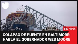 🔴 Colapso de puente en Baltimore: habla el gobernador Wes Moore