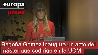 Begoña Gómez inaugura un acto del máster que codirige en la UCM