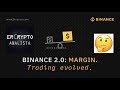 Margin en Binance para Bitcoin y otras Criptomonedas | Review y Tutorial