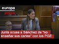 PG&E - Junts acusa a Sánchez de renunciar a los PGE para "no enseñar sus cartas"