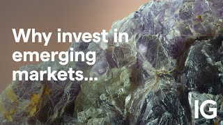 Why do traders invest in emerging markets?