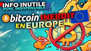 Info crypto🔴BITCOIN INTERDIT EN EUROPE ...  🚨