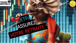 Assurez votre retraite avec des ETFs (27/04/24)