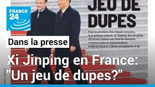 Visite de Xi Jinping en France: &quot;Un jeu de dupes ?&quot; • FRANCE 24