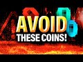 These ALTCOINS Are Not SAFE | Avoid These Crypto Coins