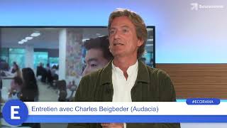 AUDACIA Charles Beigbeder (Audacia) : &quot;Le Private Equity est un moyen de se protéger contre l&#39;inflation !&quot;