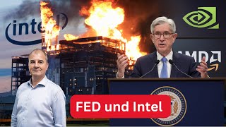 INTEL CORP. Bei Intel brennt&#39;s, gießt die Fed noch mehr Öl ins Feuer? Nasdaq 100, Nvidia und Amazon im Check