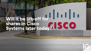 CISCO SYSTEMS INC. Will it be lift-off for shares in Cisco Systems later today?
