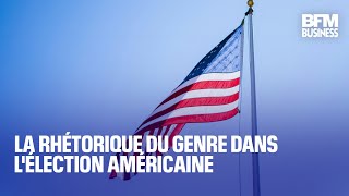 La rhétorique du genre dans l&#39;élection américaine