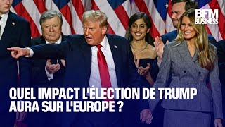 Sous les radars : quel impact l&#39;élection de Donald Trump aura sur l&#39;Europe ?