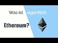 Was ist Ethereum? | Einfach erklärt Ξ