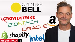 INTEL CORP. Opening Bell: Oracle, BioNTech, Amazon, Shopify, Crowdstrike, Intel