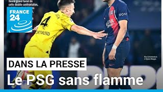 PSG éliminé de la Ligue des champions: &quot;Les Parisiens sans flamme&quot; • FRANCE 24