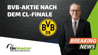 BVB-Aktie nach dem CL-Finale - wie geht es weiter? | GeVestor Täglich