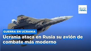 S&U PLC [CBOE] Ucrania ataca en Rusia su avión de combate más moderno