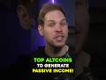 Top Altcoins to Generate Passive Income! #shorts