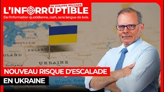 Nouveau risque d&#39;escalade en Ukraine