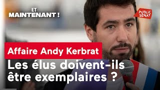 Affaire Andy Kerbrat (LFI) : les élus doivent-ils être exemplaires ?