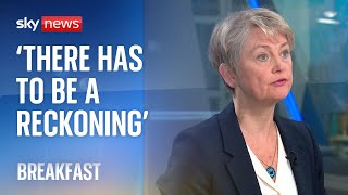 &#39;There has to be a reckoning&#39; - Home Secretary Yvette Cooper on dealing with rioters