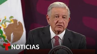 AMLO admite existencia de red criminal de tráfico de migrantes en México