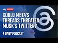 Does Meta’s Threads threaten Musk’s Twitter?