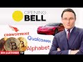 Opening Bell: Bitcoin, CrowdStrike, Qualcomm, Tesla, Alphabet, Hewlett Packard Enterprise