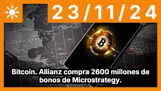 BITCOIN Bitcoin. Allianz compra 2600 millones de bonos de Microstrategy.