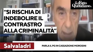 PROCTER & GAMBLE CO. Emendamento salvaladri, pg in Cassazione Morosini: “Rischio di indebolire contrasto a criminalità&quot;
