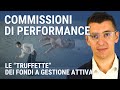 Commissioni di Performance: tutto quello che devi sapere