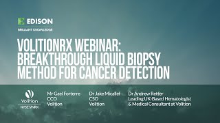 VOLITIONRX LTD. VolitionRx webinar: Breakthrough liquid biopsy method for cancer detection