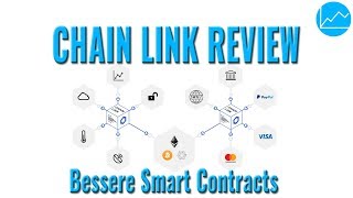 CHAINLINK ChainLink (LINK) Review: Denzentralisiertes Orakel für Smart Contracts