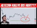 WANN ENDET DIE ALTCOIN RALLYE? DOGE ernsthaft zum MOND! Ethereum Gebühren ATH! Krypto NEWS deutsch