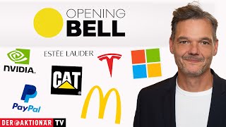 CATERPILLAR INC. Opening Bell: McDonald&#39;s, Nvidia, Tesla, Caterpillar, Microsoft, PayPal, Estée Lauder